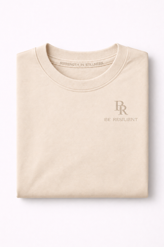 Be Resilient 100% Cotton T-Shirt - Beige
