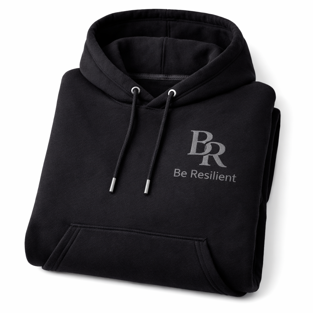 Be Resilient 100% Cotton Hoodie - Black